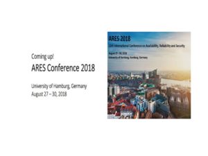 The 13th International Conference on Availability, Reliability and Security (ARES) @ University of Hamburg