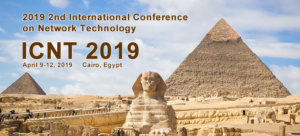International Conference on Network Technology (ICNT) @ The British University in Egypt